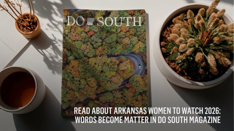 Image of Do South Magazine with text featuring Arkansas Women to Watch 2026 in Do South Magazine